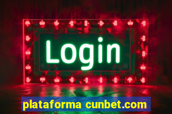 plataforma cunbet.com